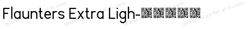 Flaunters Extra Ligh字体转换